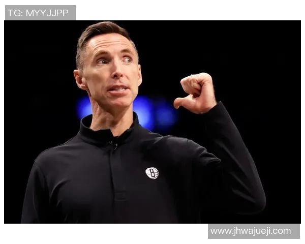 篮网主帅史蒂夫·纳什透露新赛季战术调整计划