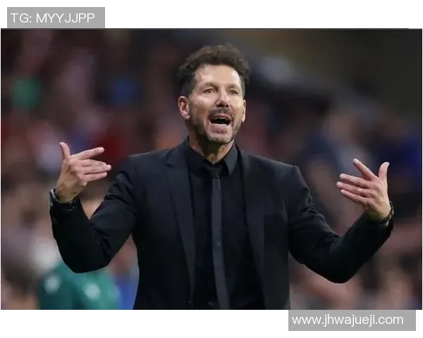 马竞主帅离任引发震动,西甲最热门教练人选成谜 马竞主帅离任引发震动,西甲最热门教练人选成谜