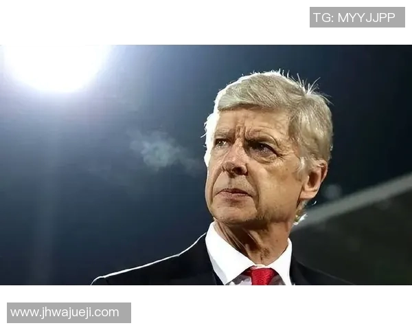 温格解析欧洲杯冠军归属，坚定看好法国队的胜算